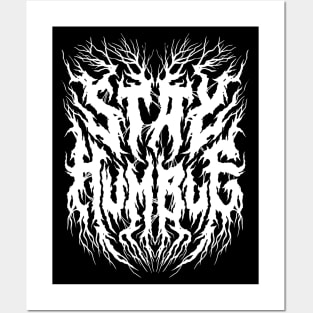 Stay Humble - Grunge Aesthetic - 90s Black Metal Posters and Art